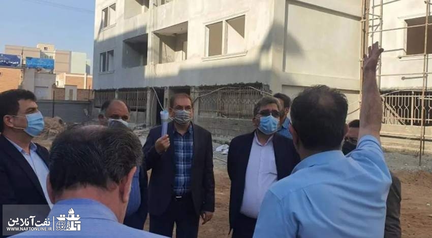 بازدید مهندس محمد خانچی از مسکن مهر نفت اهواز | نفت آنلاین